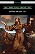 The Life of St. Francis of Assisi 