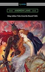 King Arthur: Tales from the Round Table