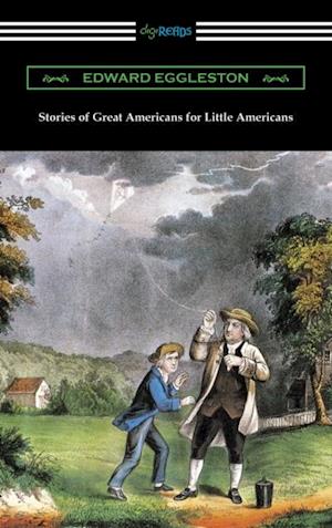 Stories of Great Americans for Little Americans