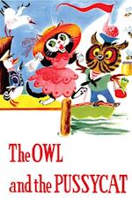 Owl and the Pussycat and Other Poems