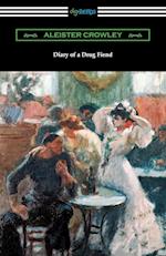 Diary of a Drug Fiend 
