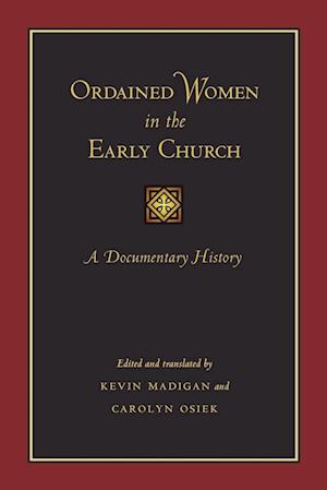 Ordained Women in the Early Church