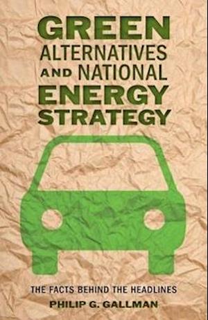 Green Alternatives and National Energy Strategy