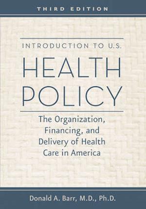 Introduction to U.S. Health Policy