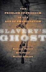 Slavery's Ghost