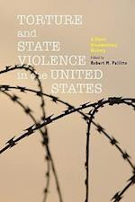 Torture and State Violence in the United States
