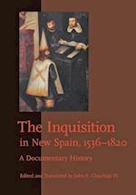 The Inquisition in New Spain, 1536–1820