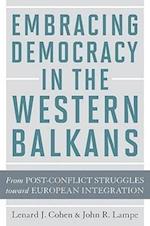Embracing Democracy in the Western Balkans