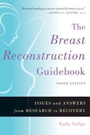 The Breast Reconstruction Guidebook