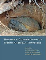 Biology and Conservation of North American Tortoises