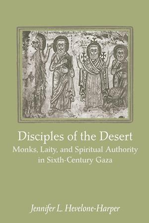 Disciples of the Desert