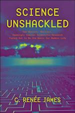 Science Unshackled