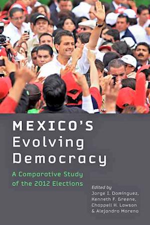 Mexico's Evolving Democracy