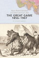 The Great Game, 1856–1907