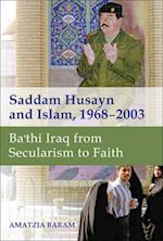 Saddam Husayn and Islam, 1968–2003