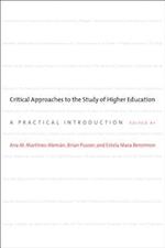 Critical Approaches to the Study of Higher Education