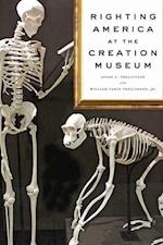 Righting America at the Creation Museum