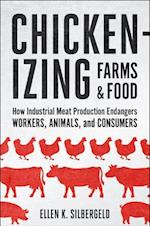 Chickenizing Farms and Food