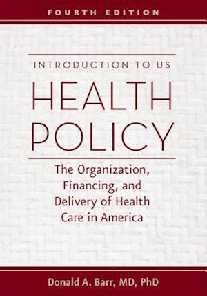 Introduction to US Health Policy