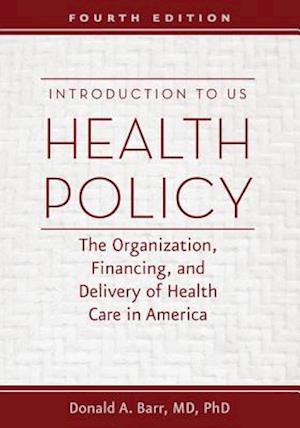 Introduction to US Health Policy