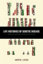 Life Histories of Genetic Disease