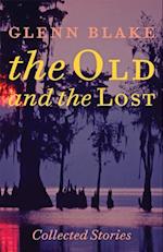 Old and the Lost