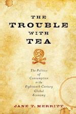 Trouble with Tea