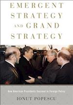 Emergent Strategy and Grand Strategy