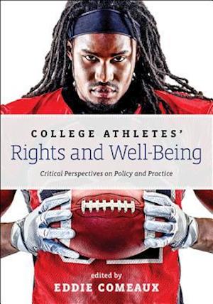 College Athletes’ Rights and Well-Being