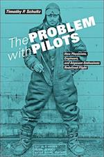 The Problem with Pilots