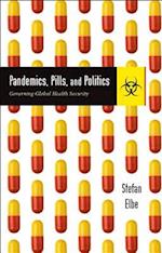 Pandemics, Pills, and Politics