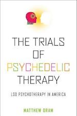 Trials of Psychedelic Therapy
