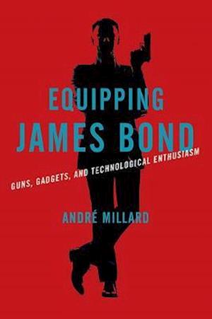 Equipping James Bond