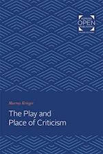 The Play and Place of Criticism
