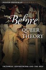 Before Queer Theory