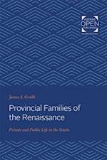 Provincial Families of the Renaissance