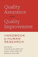 Quality Assurance and Quality Improvement Handbook for Human Research