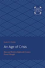 An Age of Crisis