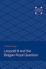 Leopold III and the Belgian Royal Question