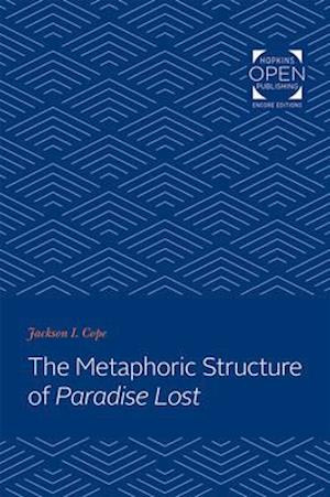 The Metaphoric Structure of Paradise Lost