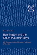 Bennington and the Green Mountain Boys