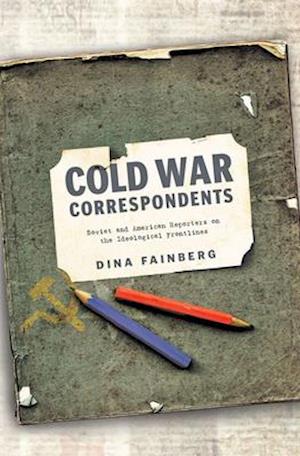 Cold War Correspondents