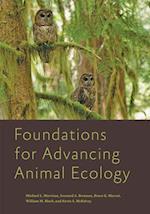Foundations for Advancing Animal Ecology