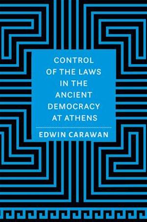 Control of the Laws in the Ancient Democracy at Athens