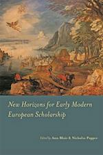 New Horizons for Early Modern European Scholarship