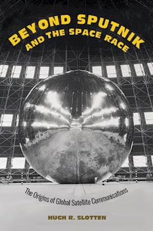 Beyond Sputnik and the Space Race