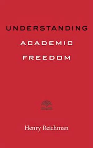 Understanding Academic Freedom