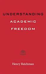 Understanding Academic Freedom