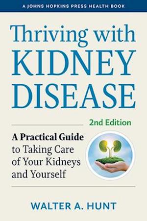 Thriving with Kidney Disease