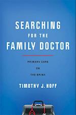 Searching for the Family Doctor